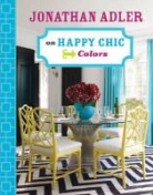 Jonathan Adler - Jonathan Adler on Happy Chic Colors
