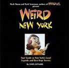 Chris Gethard, Chris/ Moran Gethard, Mark Moran, Mark Sceurman - Weird New York
