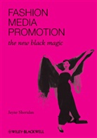 J Sheridan, Jayne Sheridan, Jayne (Lecturer in Fashion Communication Sheridan, Sheridan Jayne - Fashion, Media, Promotion
