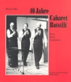 Heinz Lüthi - 40 Jahre Cabaret Rotstift