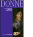 John Donne, Robin Robbins, Robin Robbins - The Complete Poems of John Donne