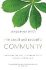 James Bryan Smith, James Bryan Smith - Good and Beautiful Community