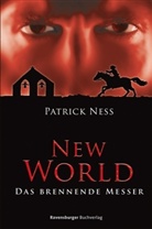 Patrick Ness - Das brennende Messer