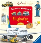 Susanne Gernhäuser, Christian Zimmer - Mein erstes Wörterbuch: Flughafen
