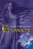 Frewin Jones - Elfennacht - Die siebte Tochter
