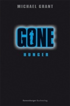 Michael Grant - Gone - Hunger