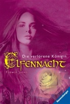 Frewin Jones - Elfennacht - Die verlorene Königin