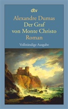 Alexandre Dumas - Der Graf von Monte Christo