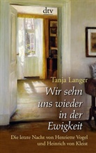 Tanja Langer - Wir sehn uns wieder in der Ewigkeit