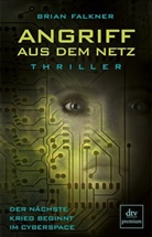 Brian Falkner - Angriff aus dem Netz