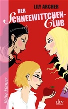 Lily Archer - Der Schneewittchen-Club
