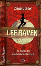 Zizou Corder - Lee Raven im Bann des magischen Buches