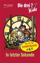 Ulf Blanck, Boris Pfeiffer, Jens R. Nielsen, Stefanie Wegner - Die drei Fragezeichen-Kids - Bd. 25: In letzter Sekunde
