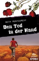 Beth Montgomery - Den Tod in der Hand