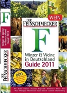 Sabine Michaelis, Karin Szpott - Der Feinschmecker Wein, Winzer & Weine in Deutschland, Guide 2011