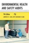 Lawrence B. Cahill, Lawrence.B. Cahill, Raymond W. Kane - Environmental Health and Safety Audits