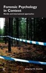 Granhag, P.A. Granhag, P.a. (Gothenburg University Granhag, Par Anders Granhag, Pär Anders Granhag, Par-Anders Granhag... - Forensic Psychology in Context
