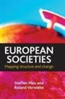 Steffan Mau, Steffen Mau, Steffen (Bremen International Graduate School of Social Sciences Mau, Steffen/ Verwiebe Mau, Roland Verwiebe, Roland (Institute of Sociology Verwiebe - European Societies