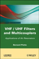 Piette, B Piette, B. Piette, Bernard Piette, Daniel Pasquet - Vhf Uhf Filters & Multicouplers