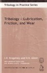 V. V. Alisin, Igor Viktorovich Kragel Skiui, I. V. Kragelsky, I.v. Kragelsky, V. V. Alisin, V.V. Alisin... - Tribology
