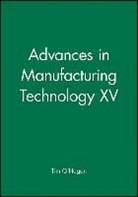 &amp;apos, V. hagan, O&amp;, O&amp;apos, Tim O''''hagan, V. O''''hagan... - Advances in Manufacturing Technology XV