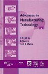 K Cheng, Kai Cheng, Kai (Leeds Metropolitan University) Webb Cheng, Kai Webb Cheng, David Webb, Kai Cheng... - Advances in Manufacturing Technology XVI