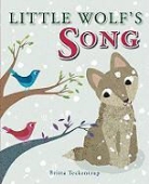 Britta Teckentrup - Little Wolf's Song