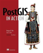 Leo Hsu, Leo S. Hsu, Leo Hsu, Regina Obe, Regina O. Obe, Regina Obe - PostGIS in Action