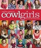 Cathy Carron - Cowl Girls