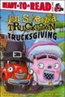Jon Scieszka, David Gordon, Loren Long, David Shannon - Trucksgiving