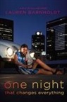 Lauren Barnholdt - One Night That Changes Everything
