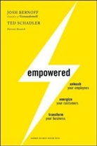 Josh Bernoff, Bernoff Josh, Ted Schadler, Schadler Ted - Empowered