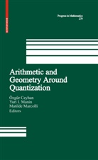 Özgür Ceyhan, Y I Manin, Yu I Manin, Yu I Manin, Yu I. Manin, Yu. I. Manin... - Arithmetic and Geometry Around Quantization
