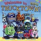 Jon Scieszka, David Gordon, Loren Long, Isabel Nadal, Juan Pablo Navas, David Shannon - Welcome to Trucktown!