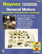 Eric Godfrey, John Haynes, John H. Haynes, Haynes Publishing - General motors automatic transmissi