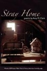 Amy M. Clark - Stray Home