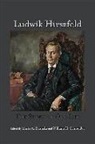 Marta A. Balinska, Ludwik Hirszfeld, Marta A. Balinska, William H. Schneider - Ludwik Hirszfeld - The Story of One Life