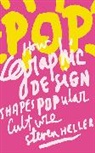 Heller, Steven Heller - Pop