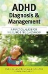George DuPaul, George J. DuPaul, Mark Wolraich, Mark L. Wolraich - ADHD Diagnosis and Management
