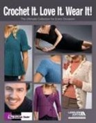 Drew Emborsky, Drew/ Kooler Design Studio (COR) Emborsky - Crochet It. Love It. Wear It!
