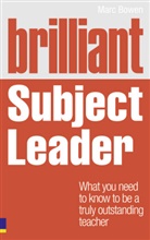 Marc Bowen - Brilliant Subject Leader