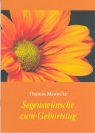 Thomas Mämecke - Segenswünsche zum Geburtstag
