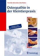 Könneke, Henrik Könneker, Henrike Könneker, Reiter, Ute Reiter - Osteopathie in der Kleintierpraxis