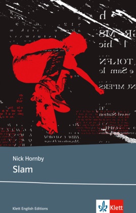 Nick Hornby - Slam - Text in Englisch. Sek.II. Niveau B2