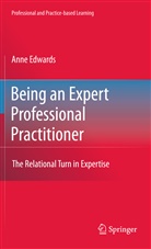 Anne Edwards - Being an Expert Professional Practitioner