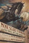 Brett Helquist, Alvin Schwartz, Alvin/ Helquist Schwartz, Brett Helquist - More Scary Stories to Tell in the Dark