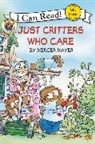 Mercer Mayer, Mercer/ Mayer Mayer, Mercer Mayer - Little Critter: Just Critters Who Care