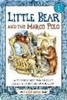 Else Holmelund Minarik, Else Holmelund/ Doubleday Minarik, Minarik Else Holmelund, Dorothy Doubleday - Little Bear and the Marco Polo