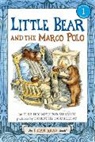 Else Holmelund Minarik, Else Holmelund/ Doubleday Minarik, Minarik Else Holmelund, Dorothy Doubleday - Little Bear and the Marco Polo