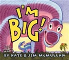 Jim McMullan, Kate McMullan, Kate/ McMullan McMullan, Jim McMullan, Kate McMullan - I'm Big!